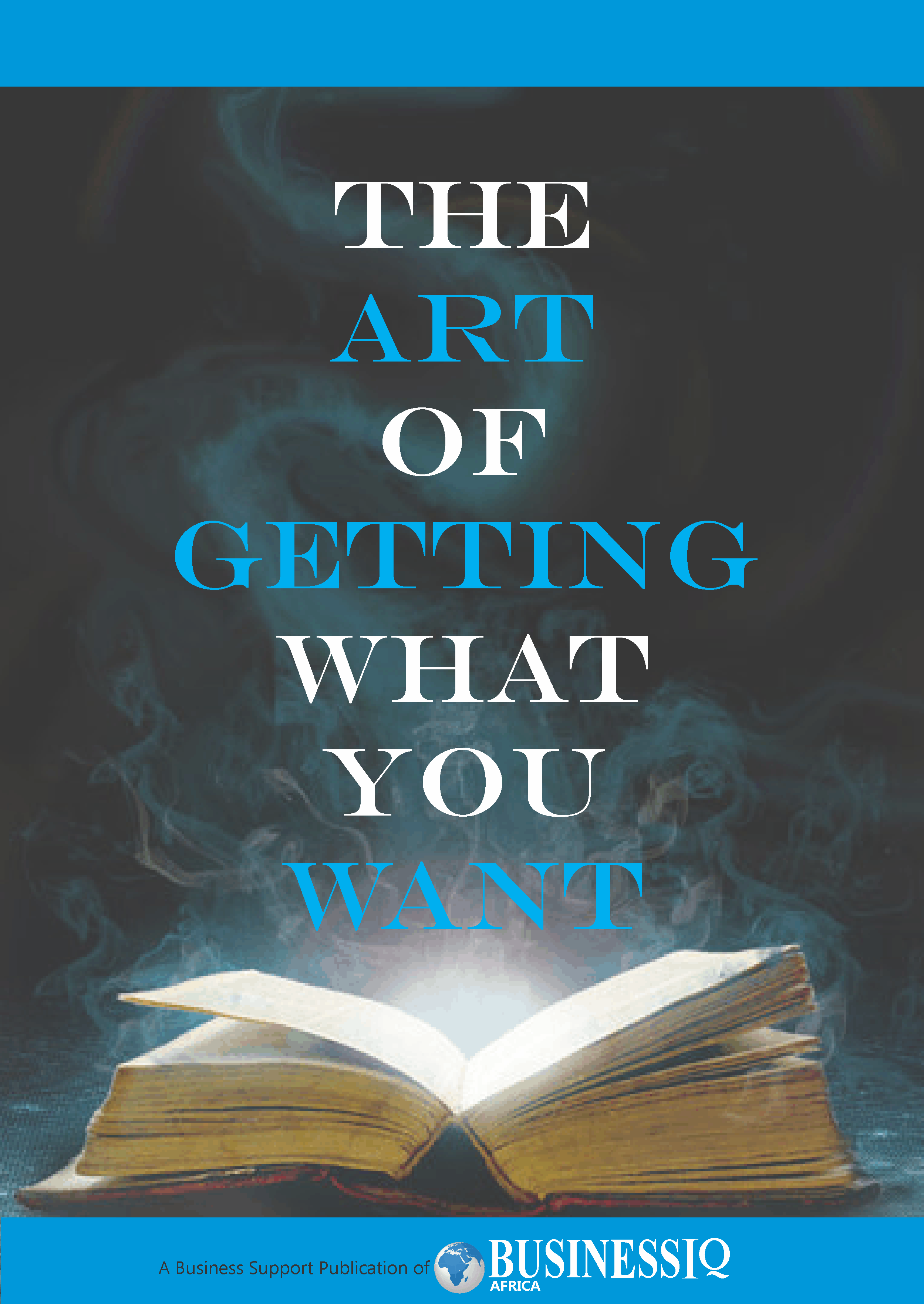 picture of The Art of Getting What You Want