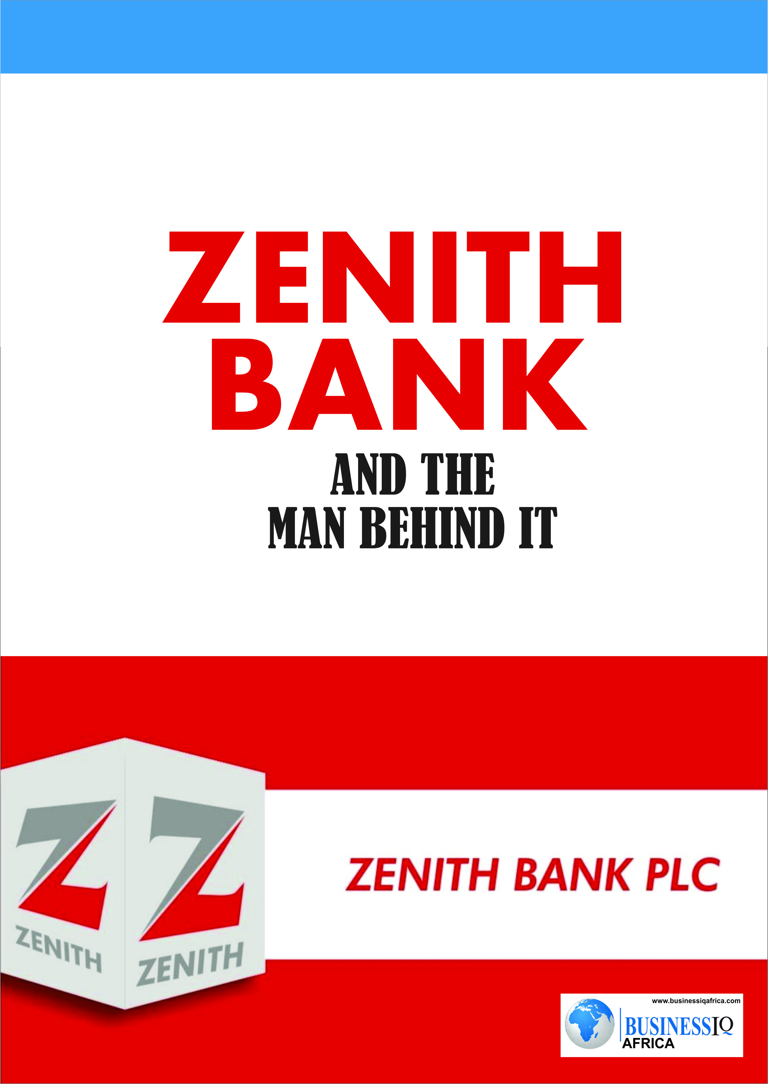 picture of Zenith Bank And The Man Behind It